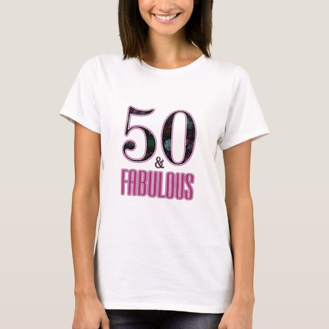 50 & Fabulous Typography Black Pink 50th Birthday T-Shirt (Front)
