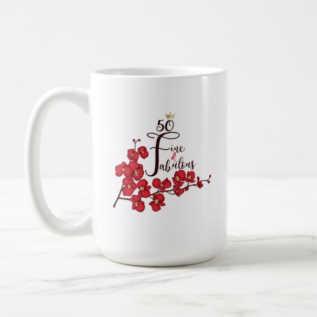 50 Fine And Fabulous Coffee Mug 15oz (Left)