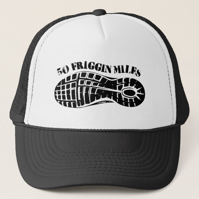 50 Friggin Miles Ultra Running Tread Trucker Hat (Front)