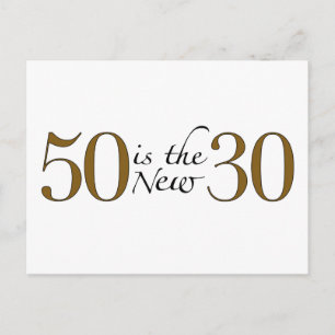 50 Is The New 30 Postcard