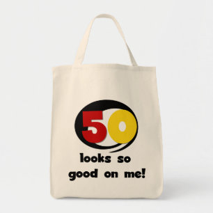 50 Looks So Good On Me T-shirts and Gifts Tote Bag