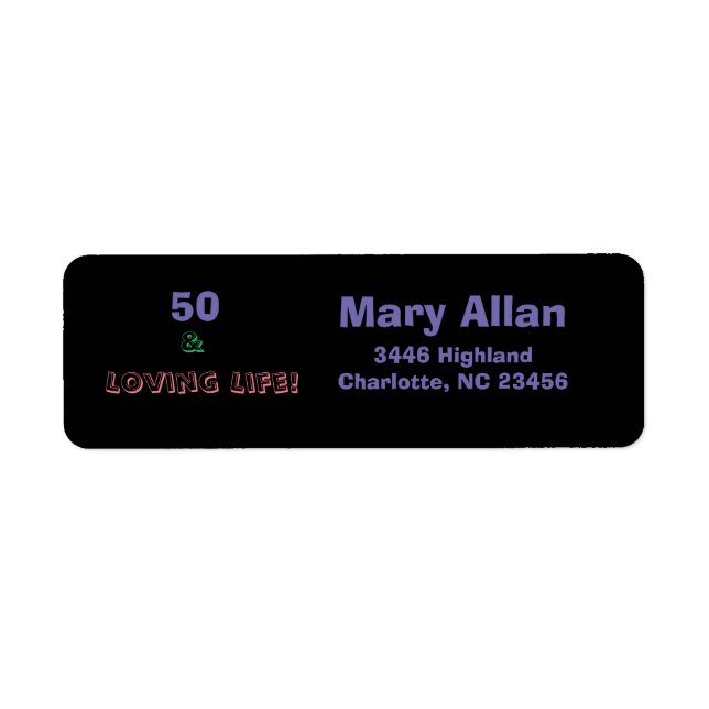 50 & Loving Life Return Address Labels (Front)