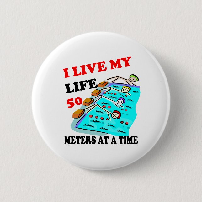 50 metres at a time 6 cm round badge (Front)