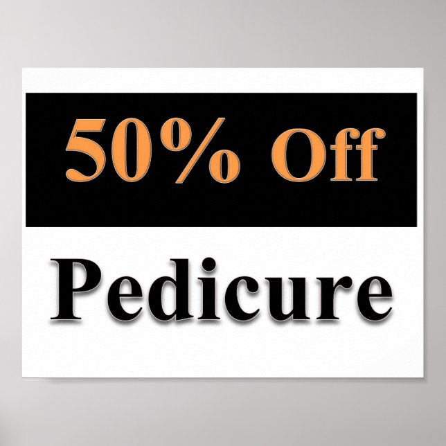 50% Off Pedicure Poster Matte (Front)