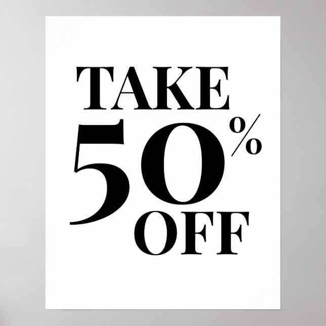 50% Off Sale Sign, Black and White Sale Poster (Front)