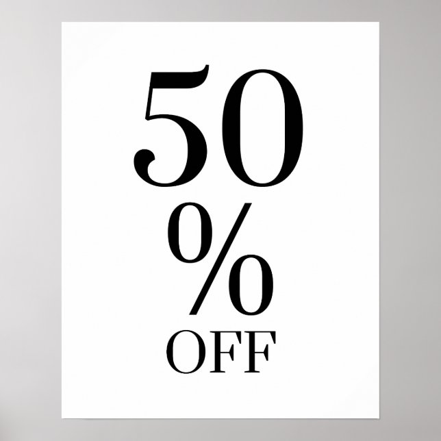 50% Off Sale Sign, Retail Sale  Poster (Front)
