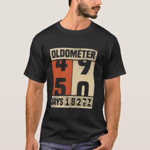 50 Oldometer 50 50 Oldometer 50th Birthday Oldomet T-Shirt