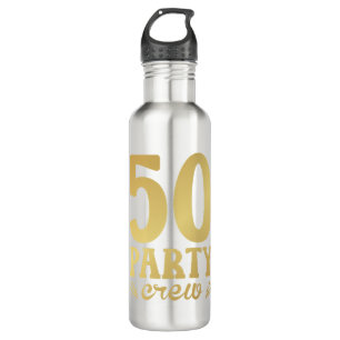 50 Party Crew 50th Birthday 710 Ml Water Bottle