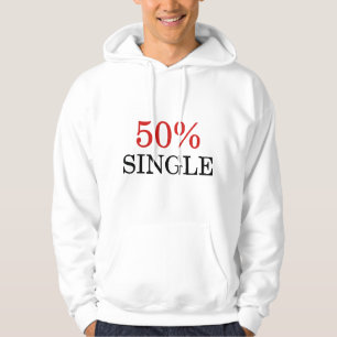 50 Percent Single Hoodie