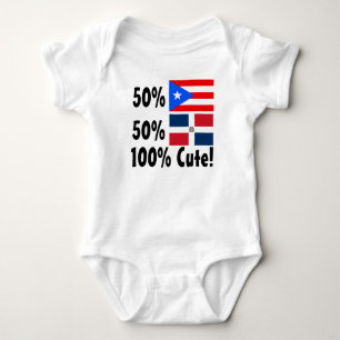 50% Puerto Rican 50% Dominican 100% Cute Baby Bodysuit