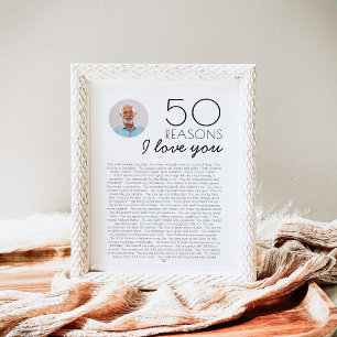 50 Reasons I Love You Gift For Milestone Birthday Poster
