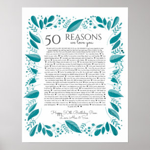 50 reasons why we love you teal leaves poster