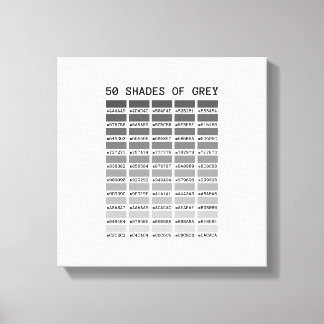 50 shades of grey canvas print