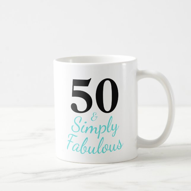 50 & Simply Fabulous  Coffee Mug (Right)