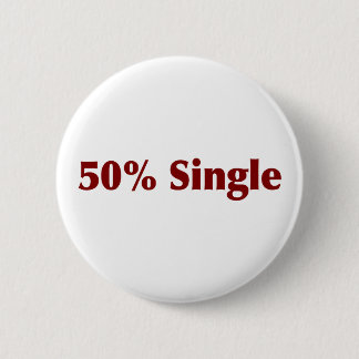 50% Single 6 Cm Round Badge