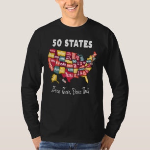 50 States Been There Done That Souvenir For Men F T-Shirt