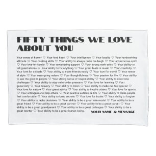 50 things we love about you template Birthday Pillowcase