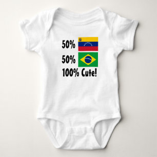 50% Venezuelan 50% Brazilian 100% Cute Baby Bodysuit