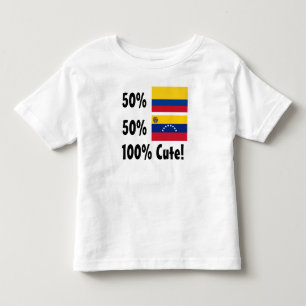 50% Venezuelan 50% Colombian 100% Cute Toddler T-Shirt