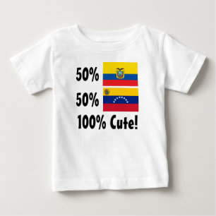 50% Venezuelan 50% Ecudorian 100% Cute Baby T-Shirt