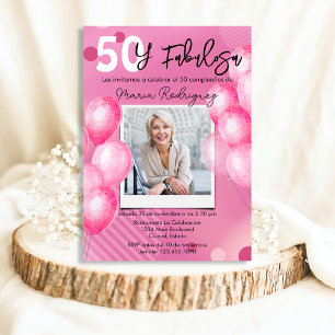50 y Fabulosa Pink Photo Spanish 50th Birthday Invitation