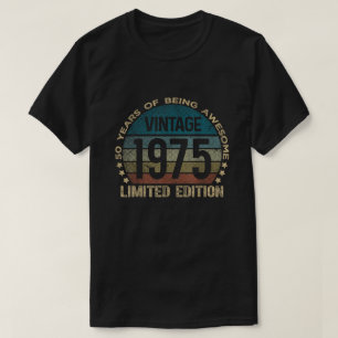 50 Year Birthday Decorations Men Gag 50yr 1975 T-Shirt