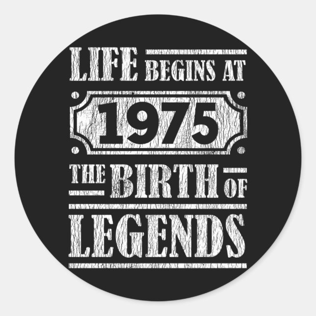 50 Year Old 1975 Birth Of Legend 50th Birthday Classic Round Sticker (Front)