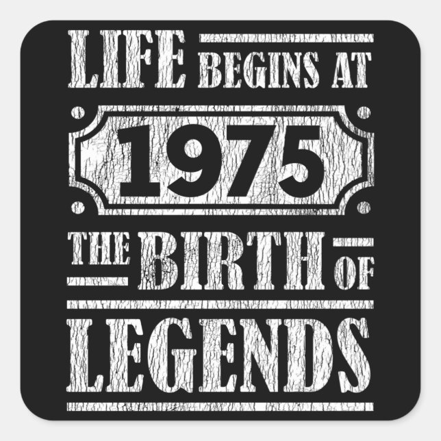 50 Year Old 1975 Birth Of Legend 50th Birthday Square Sticker (Front)