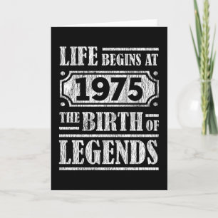 50 Year Old 1975 The Birth Of Legend 50th Birthday Card