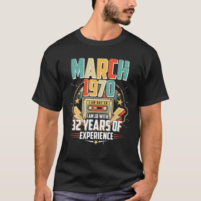 50 Year Old, 50Th Birthday, 1970 March T-Shirt (Front)