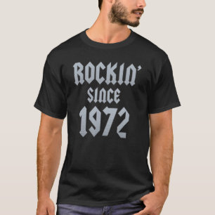 50 Year Old Classic Rock 1972 50th Birthday T-Shirt