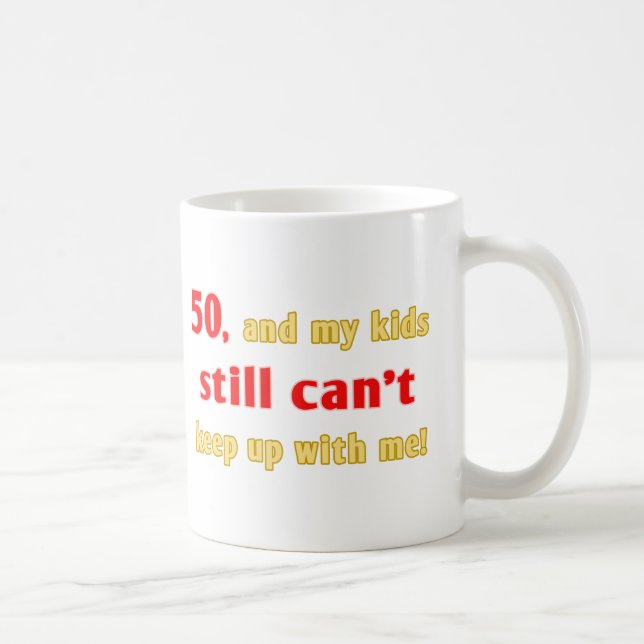 50 Year Old Gag Gift Coffee Mug (Right)