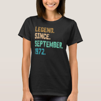 50 Year Old Legend Since September 1972 50th Birth T-Shirt