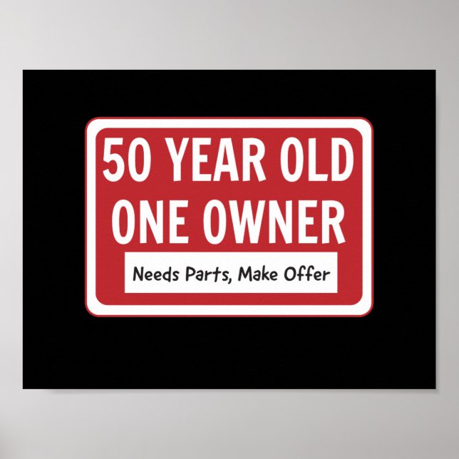 50 Year Old One Owner Poster (Front)