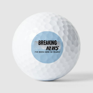 50 Year Work Anniversary Breaking News Employee  Golf Balls