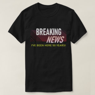 50 Year Work Anniversary Breaking News Employee T-Shirt