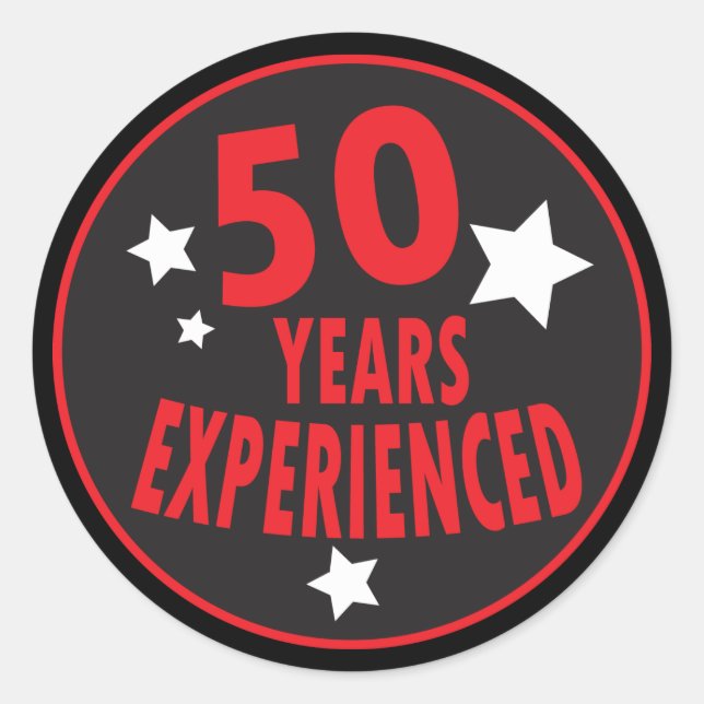 50 Years Experienced | 50th Birthday Classic Round Sticker (Front)