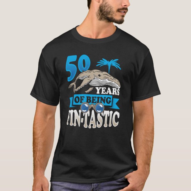 50 Years Fantastic Whale Watcher Birthday T-Shirt (Front)
