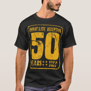 50 Years Immaculate Reception T-Shirt