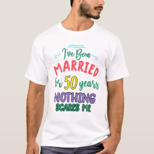 50 Years Married  Funny Couple 50Th Anniversary T-Shirt