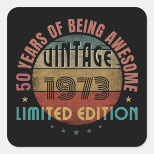 50 years of being awesome vintage 1973 custom  square sticker