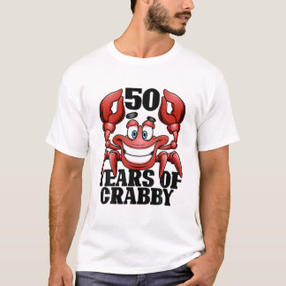 50 Years Of Crabby Funny Crab Beach 50Th Birthday T-Shirt