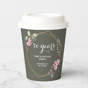 "50 Years of Forever: An Anniversary to Remember" Paper Cups