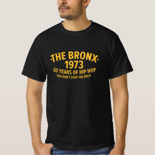 50 Years of Hip Hop - New York Bronx 1973    T-Shirt