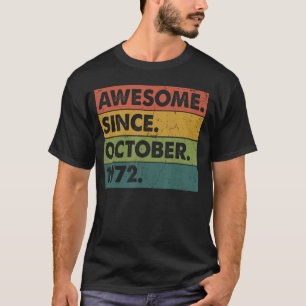 50 Years Old  50th Birthday Awesome Since October  T-Shirt