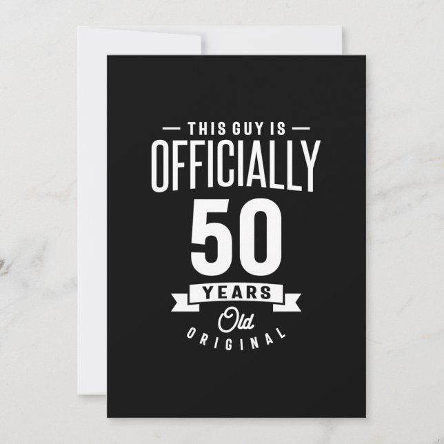 50 Years Old - 50th Birthday Funny Gift Invitation (Front)