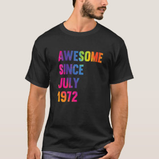 50 Years Old  Awesome Since August 1972 50th Birth T-Shirt