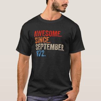 50 Years Old Awesome Since September 1972 50th Bi T-Shirt