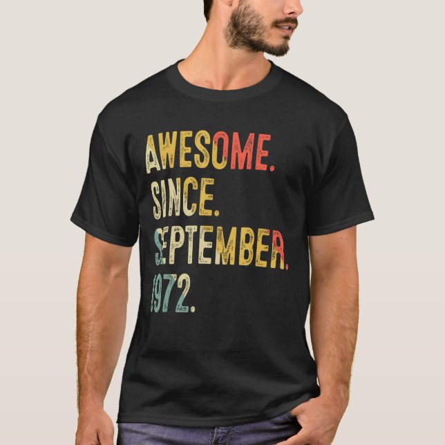 50 Years Old Awesome Since September 1972 50th Bir T-Shirt (Front)