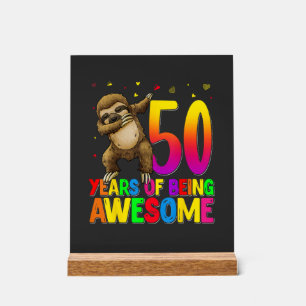 50 Years Old Birthday Sloth Dabbing 50th Birthday  Acrylic Sign